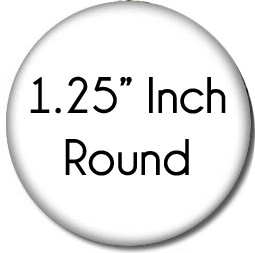1 25 Inch button Template Custom Pinback buttons Cheap Custom buttons