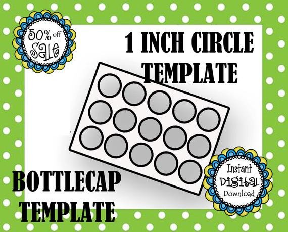 1 Inch Circle Template 1 Inch Circle Template Bottle Cap Template Make Your Own