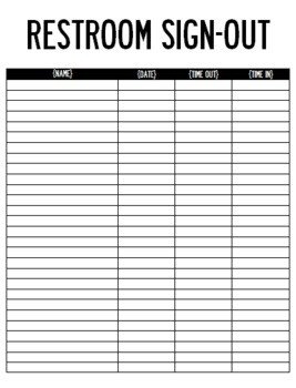 Bathroom Sign Out Sheet Restroom Sign Out Sheet by for the Love Of Fourth