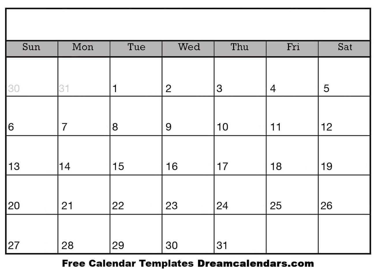 Blank Printable Calendar Template Printable Blank Calendar Dream Calendars