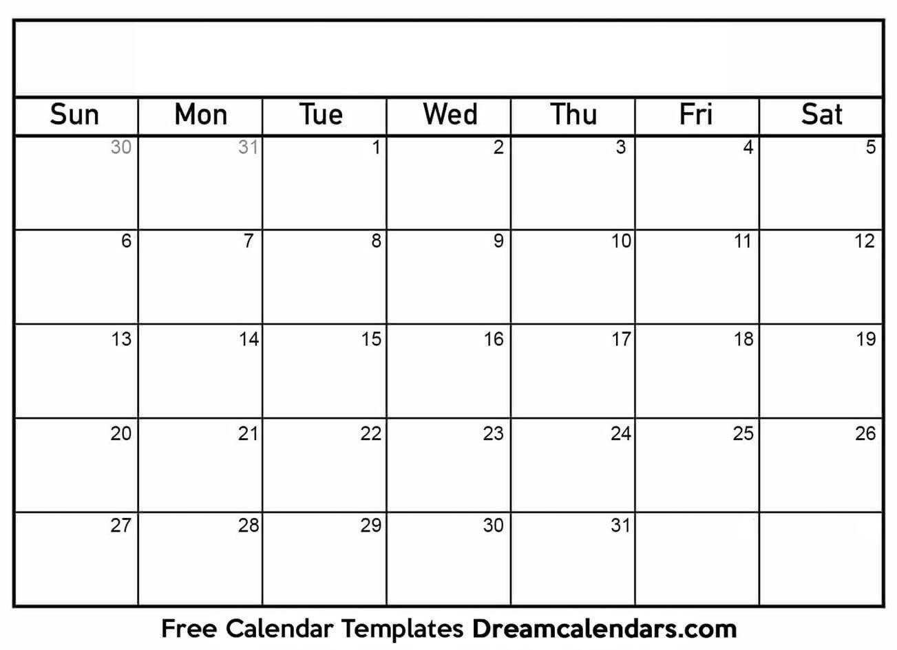 Blank Printable Calendar Template Printable Blank Calendar Dream Calendars