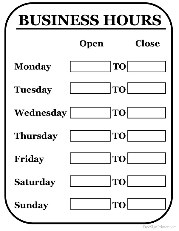 Business Hours Template Microsoft Word Printable Business Hours Sign