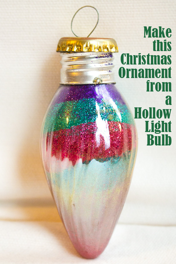 Christmas Light Bulb Cut Outs How to Light Bulb Christmas ornament • Crafting A Green World