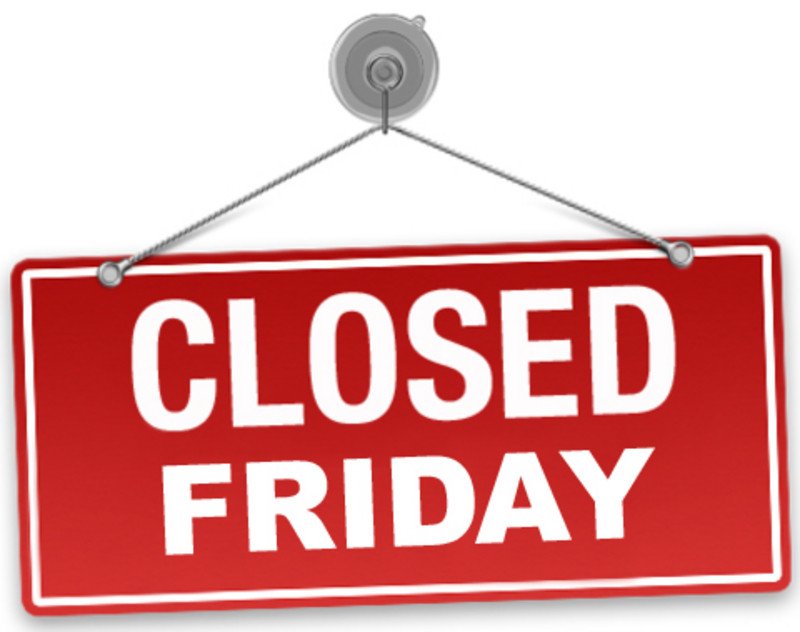 Closed Good Friday Sign Wia Office Closed Friday May 19
