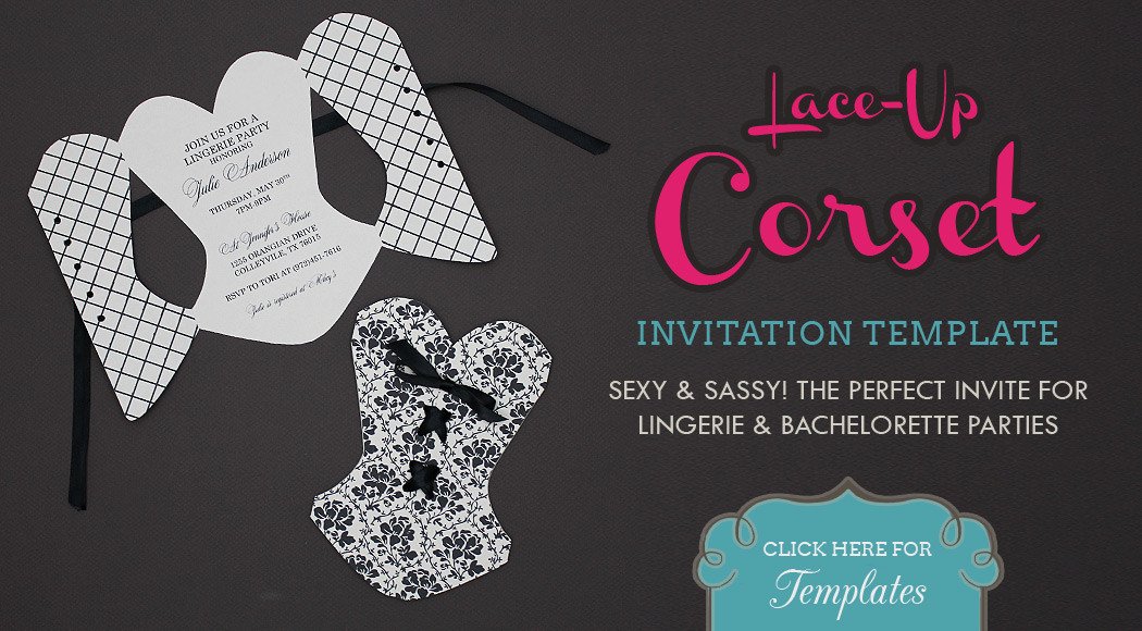 Corset Invitation Template Free Make Your Own Invitations Diy Invitation Templates