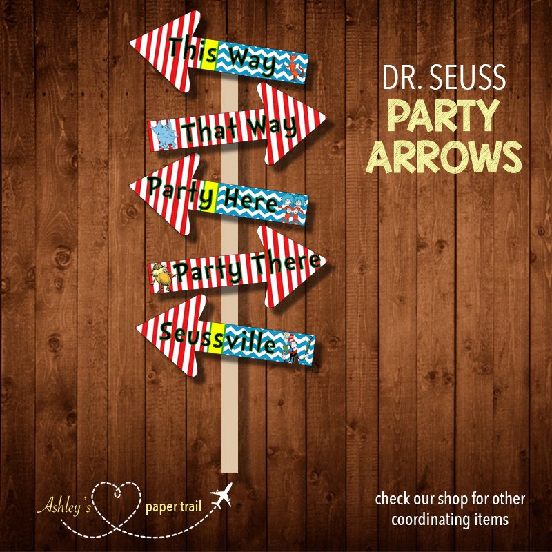 Dr Seuss Arrows Free Printables Dr Seuss Party Arrows Digital File by ashleyspapertrail