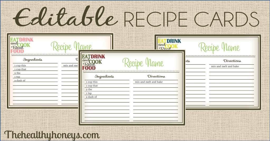 Editable Recipe Card Template Real Food Recipe Cards Diy Editable the Healthy Honeys