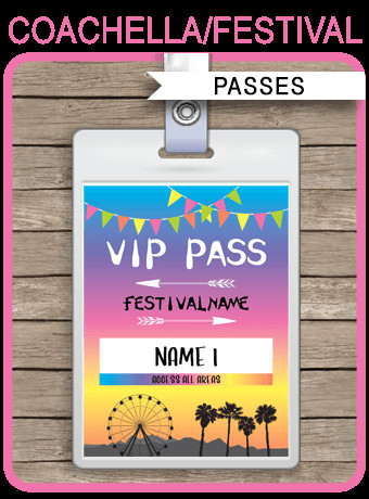 Free Printable Vip Pass Template Printable Coachella Party Vip Passes