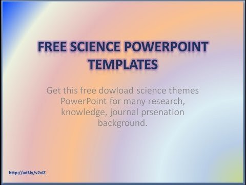 Free Science Powerpoint Templates Free Science Powerpoint Templates Download Presentation