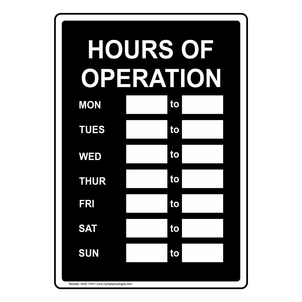 Hours Of Operation Template Hours Operation Sign Nhe Dining Hospitality