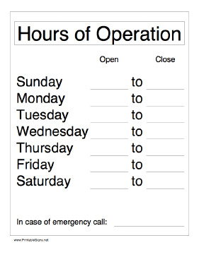 Hours Of Operation Template Printable Hours Operation Sign
