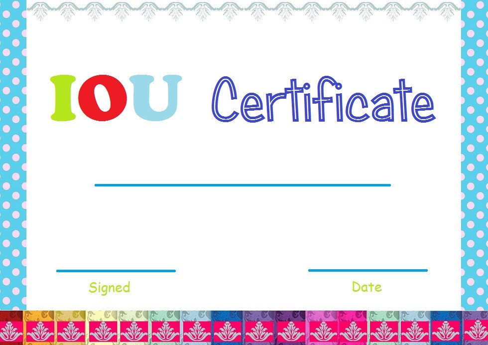 Iou Birthday Certificate Select and Print Iou Certificates and Cards Fresh Designs