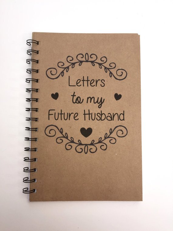 Letter to My Husband Letters to My Future Husband Future Husband Future Bride