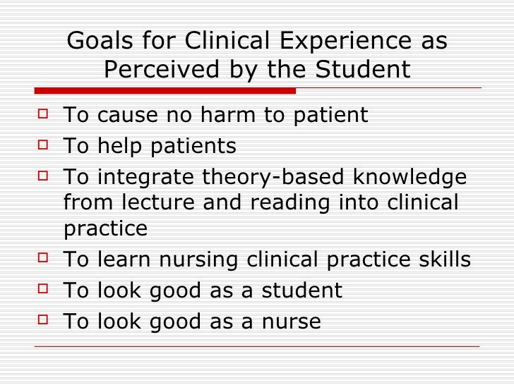 Measurable Nursing Goals Example Goals Of Clinical Nursing Education