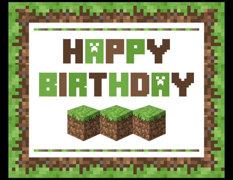 Minecraft Happy Birthday Images Download these Awesome Free Minecraft Printables