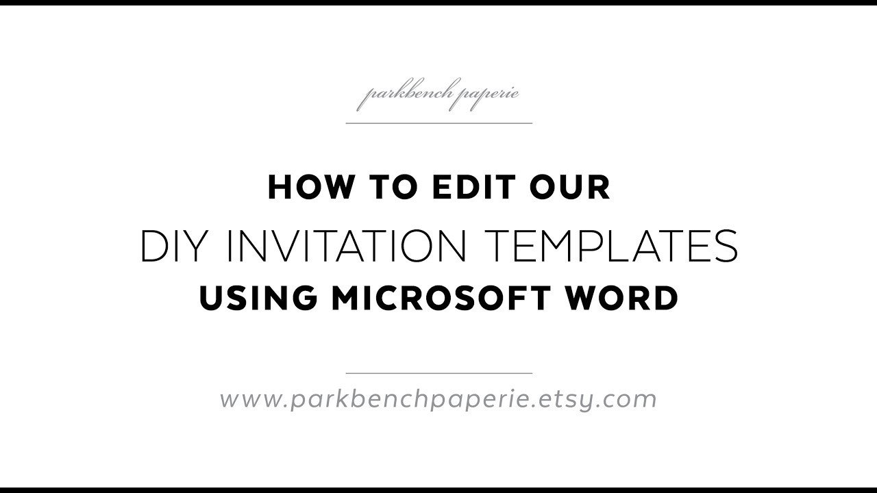 Ms Word Invitation Template How to Edit Our Diy Invitation Templates Using Microsoft