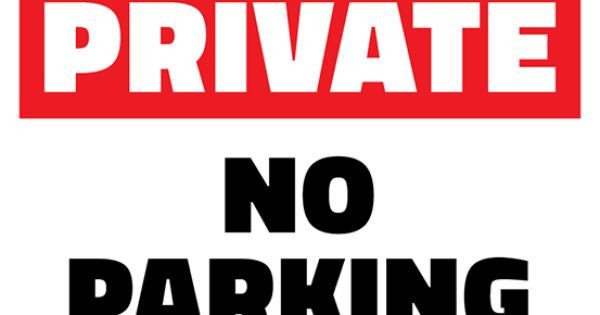No Parking Signs Template Free Private No Parking Printable Sign Template