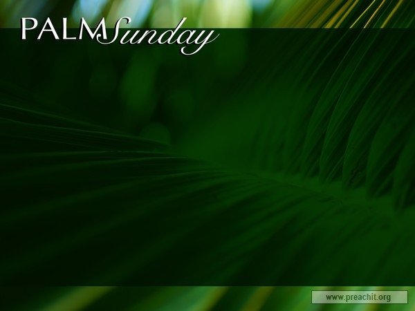 Palm Sunday Powerpoint Template Free Service Background by event Palm Sunday