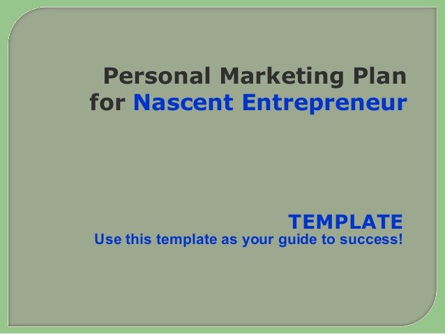 Personal Marketing Plan Example Personal Marketing Plan for the Small Business Owner