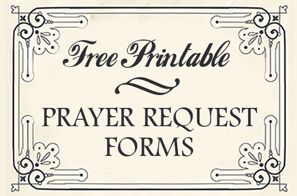 Prayer Request Card Template Free Printable Prayer Request forms Time Warp Wife