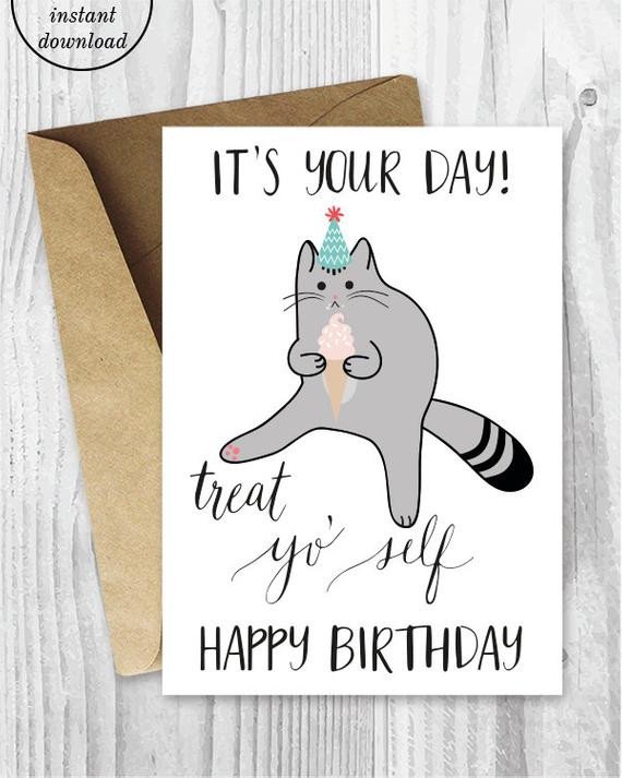 Printable Funny Birthday Cards Printable Birthday Cards Treat Yo Self Funny Cat Birthday