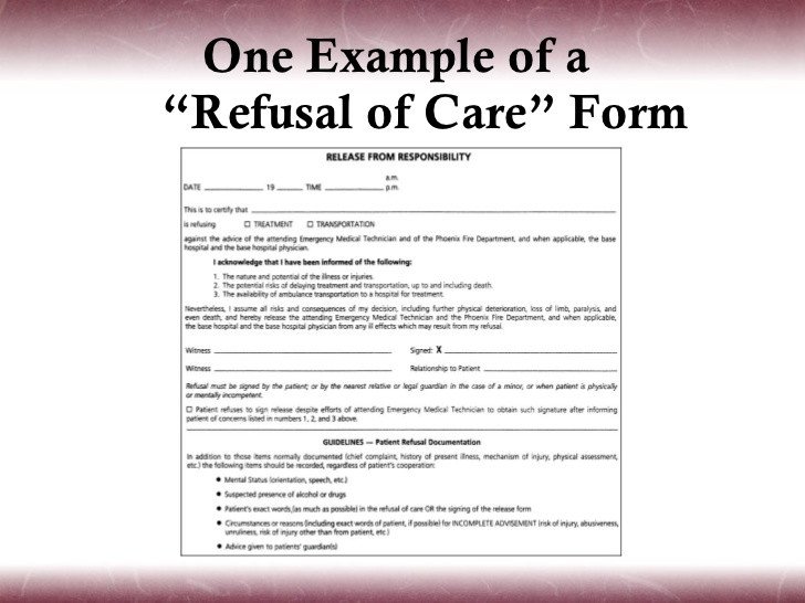 Refusal Of Treatment form Pt assess Documentation